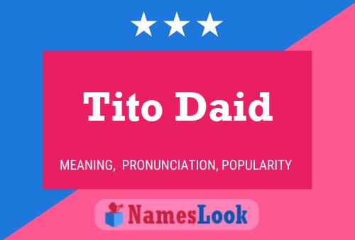 Tito Daid 名字海报