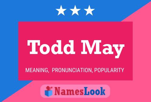 Todd May 名字海报