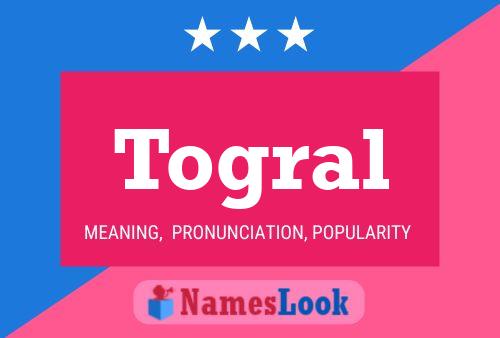 Togral 名字海报