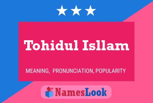 Tohidul Isllam 名字海报