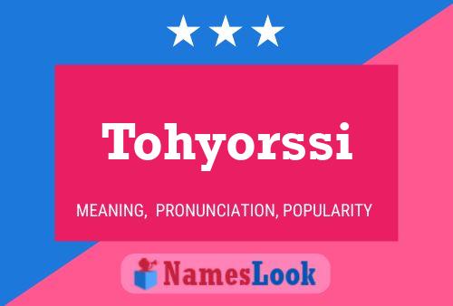 Tohyorssi 名字海报