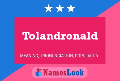 Tolandronald 名字海报