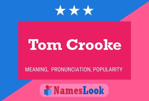 Tom Crooke 名字海报