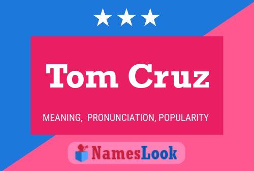 Tom Cruz 名字海报