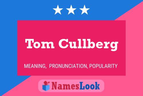 Tom Cullberg 名字海报