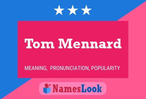 Tom Mennard 名字海报