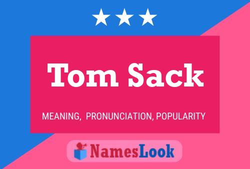 Tom Sack 名字海报