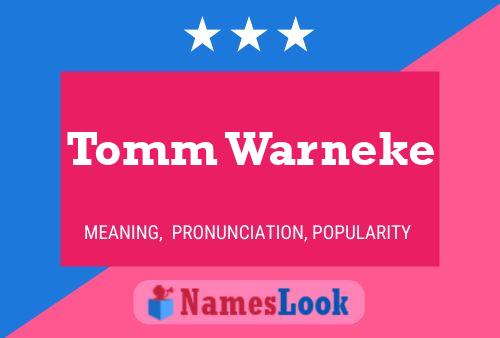 Tomm Warneke 名字海报