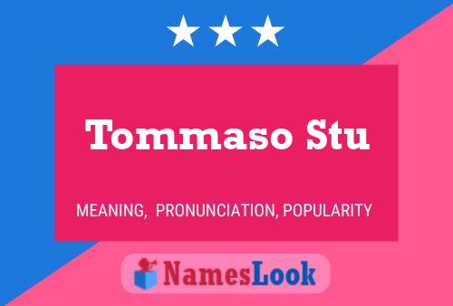 Tommaso Stu 名字海报