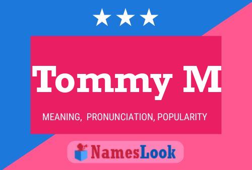 Tommy M 名字海报