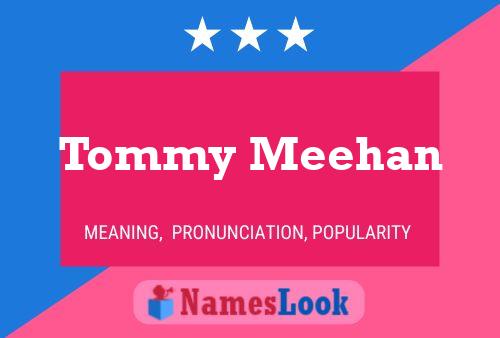 Tommy Meehan 名字海报