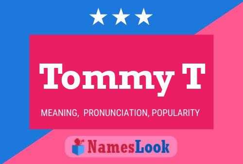 Tommy T 名字海报