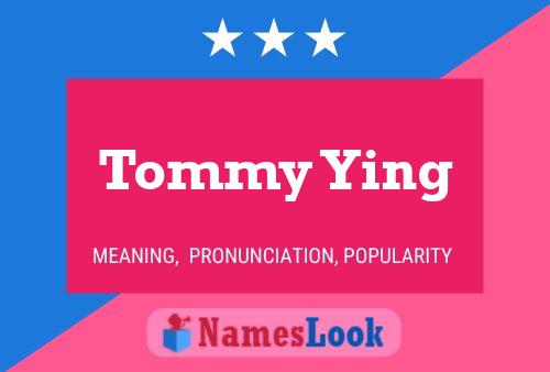 Tommy Ying 名字海报