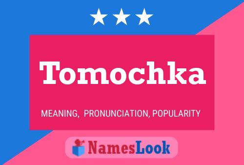 Tomochka 名字海报