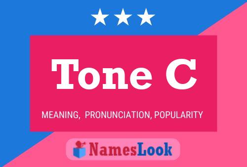 Tone C 名字海报