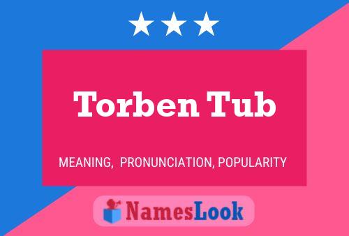 Torben Tub 名字海报