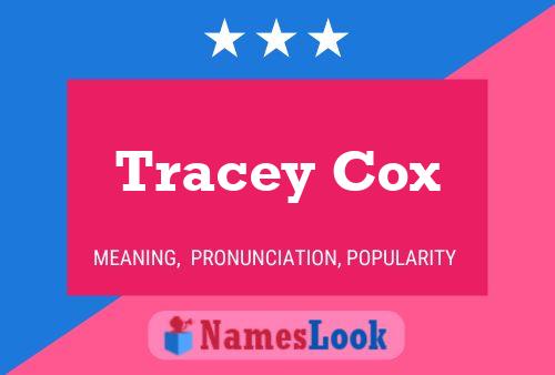 Tracey Cox 名字海报