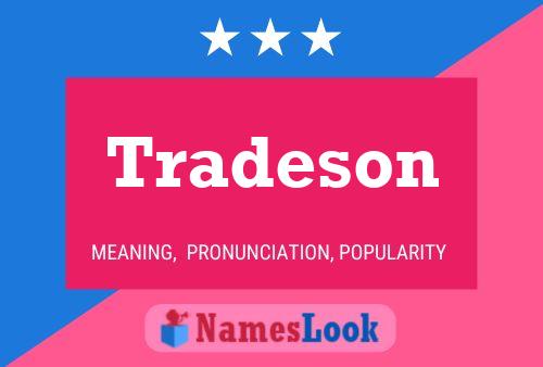 Tradeson 名字海报