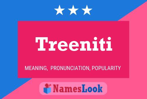 Treeniti 名字海报