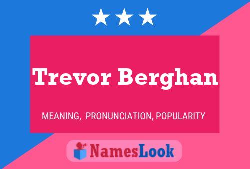 Trevor Berghan 名字海报