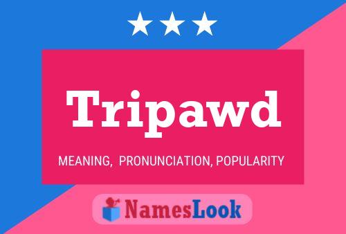 Tripawd 名字海报