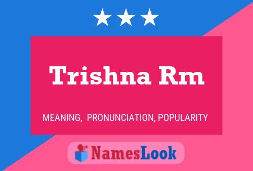 Trishna Rm 名字海报