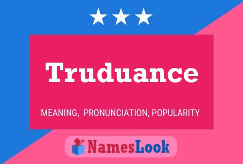 Truduance 名字海报