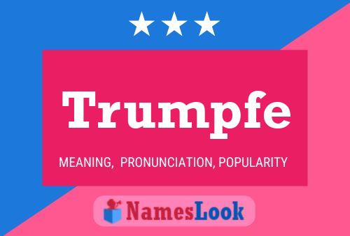 Trumpfe 名字海报