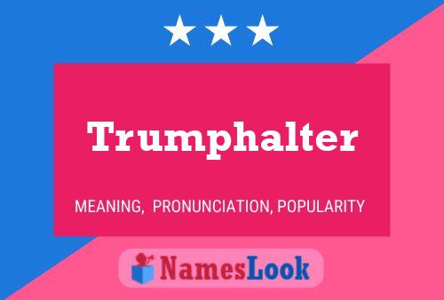 Trumphalter 名字海报