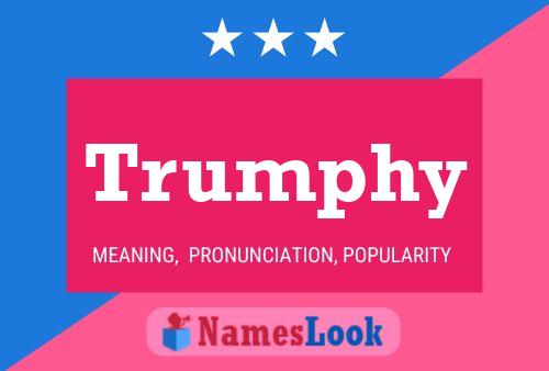 Trumphy 名字海报