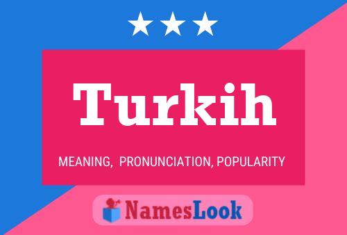 Turkih 名字海报