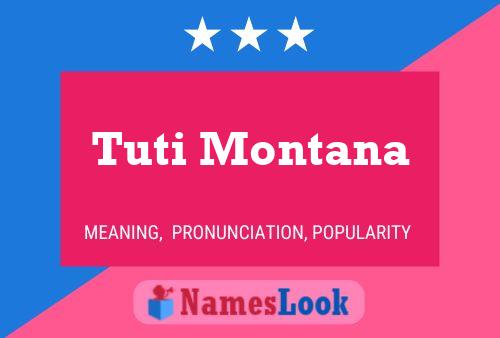 Tuti Montana 名字海报