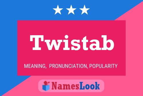 Twistab 名字海报