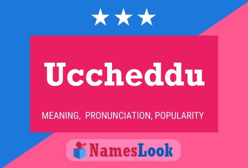 Uccheddu 名字海报