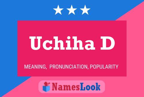 Uchiha D 名字海报