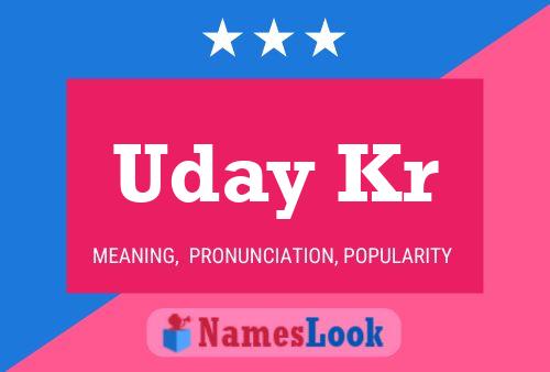 Uday Kr 名字海报