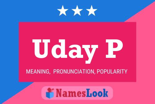 Uday P 名字海报