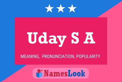 Uday S A 名字海报