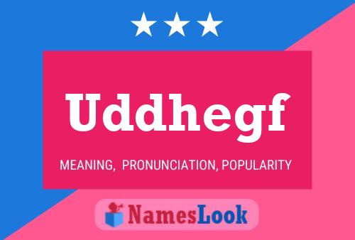 Uddhegf 名字海报