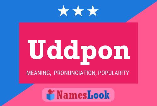 Uddpon 名字海报