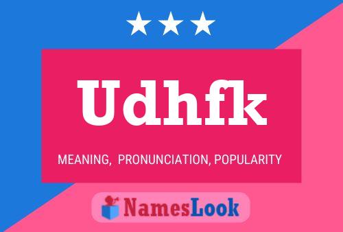 Udhfk 名字海报