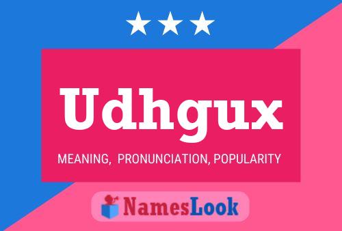 Udhgux 名字海报