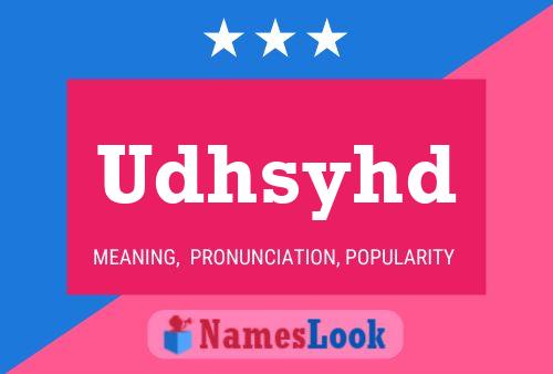 Udhsyhd 名字海报