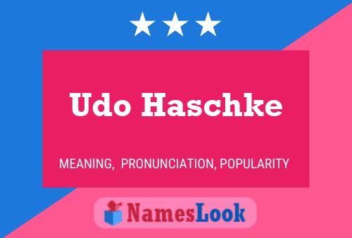 Udo Haschke 名字海报