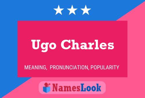 Ugo Charles 名字海报