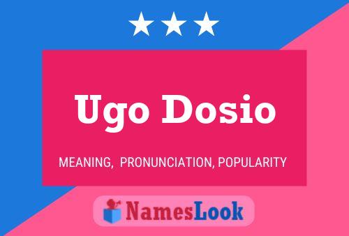 Ugo Dosio 名字海报