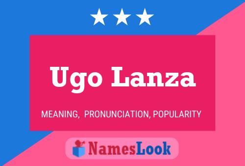 Ugo Lanza 名字海报