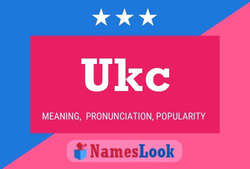 Ukc 名字海报