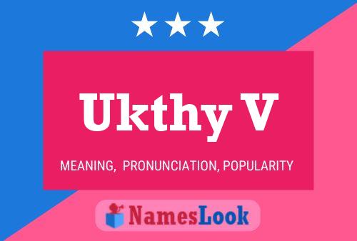 Ukthy V 名字海报