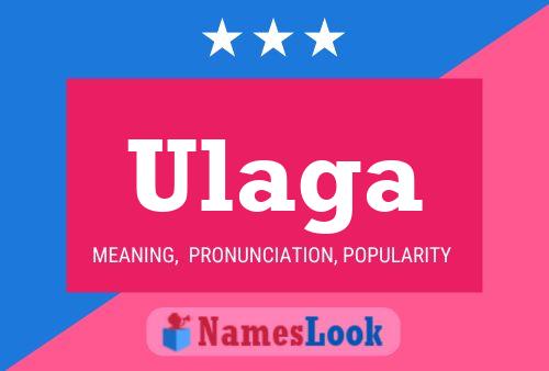 Ulaga 名字海报